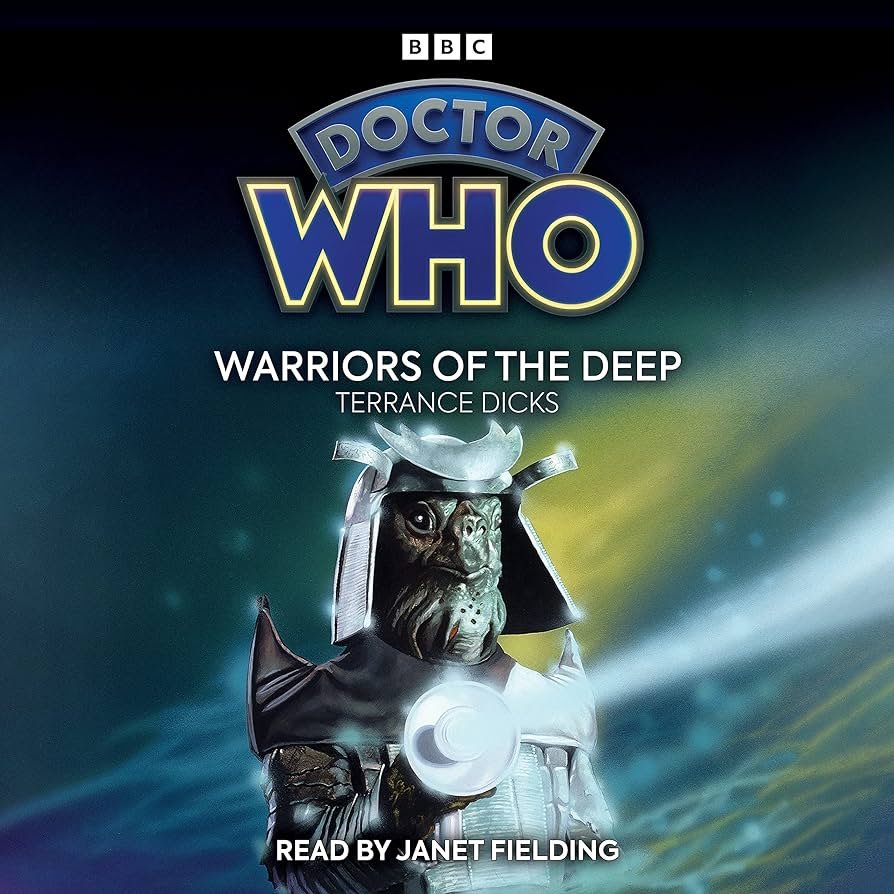 Reviewed: Warriors of the Deep — Doctor Who Audiobook