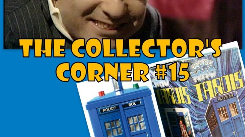 The Collector’s Corner #15: The Denys Fisher TARDIS