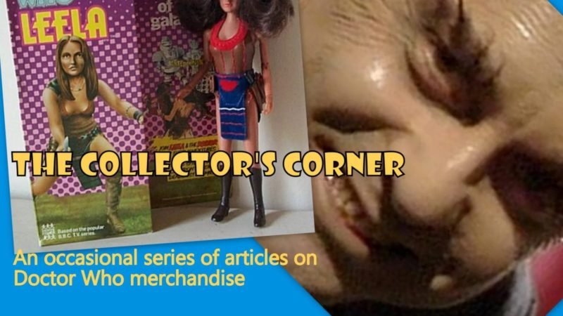 The Collector’s Corner #10: The Denys Fisher Leela